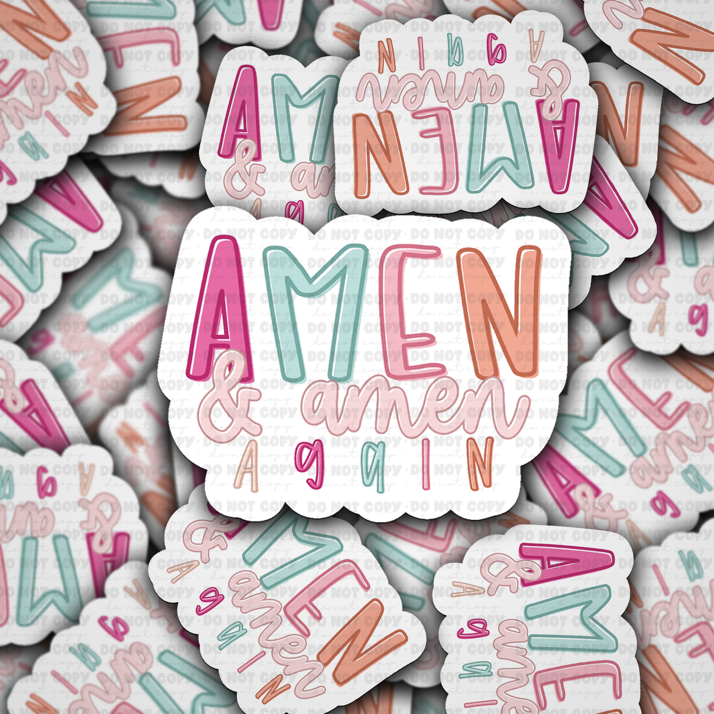 DS 3172 - Amen and Amen Again Die Cut sticker