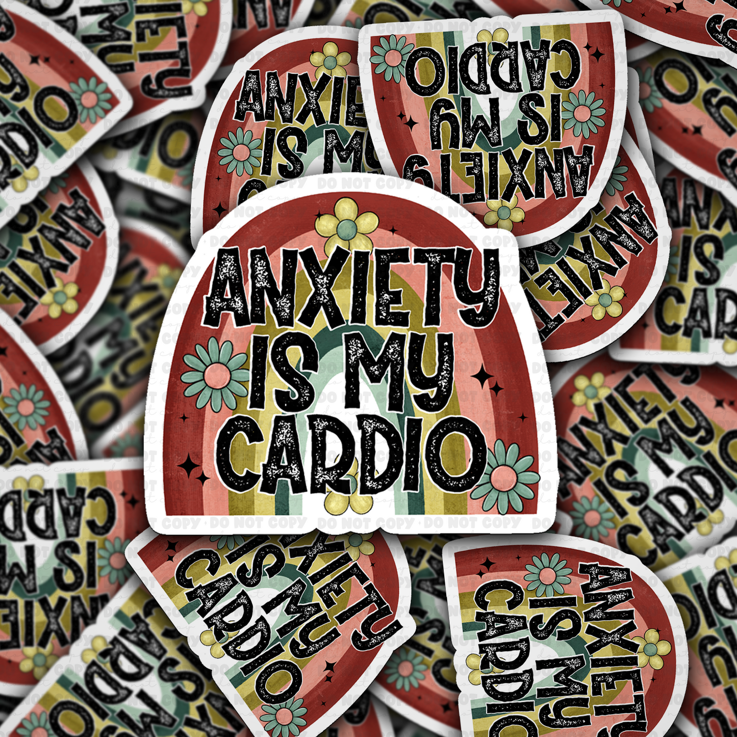 DC 2114 - Anxiety is my cardio Die Cut Sticker
