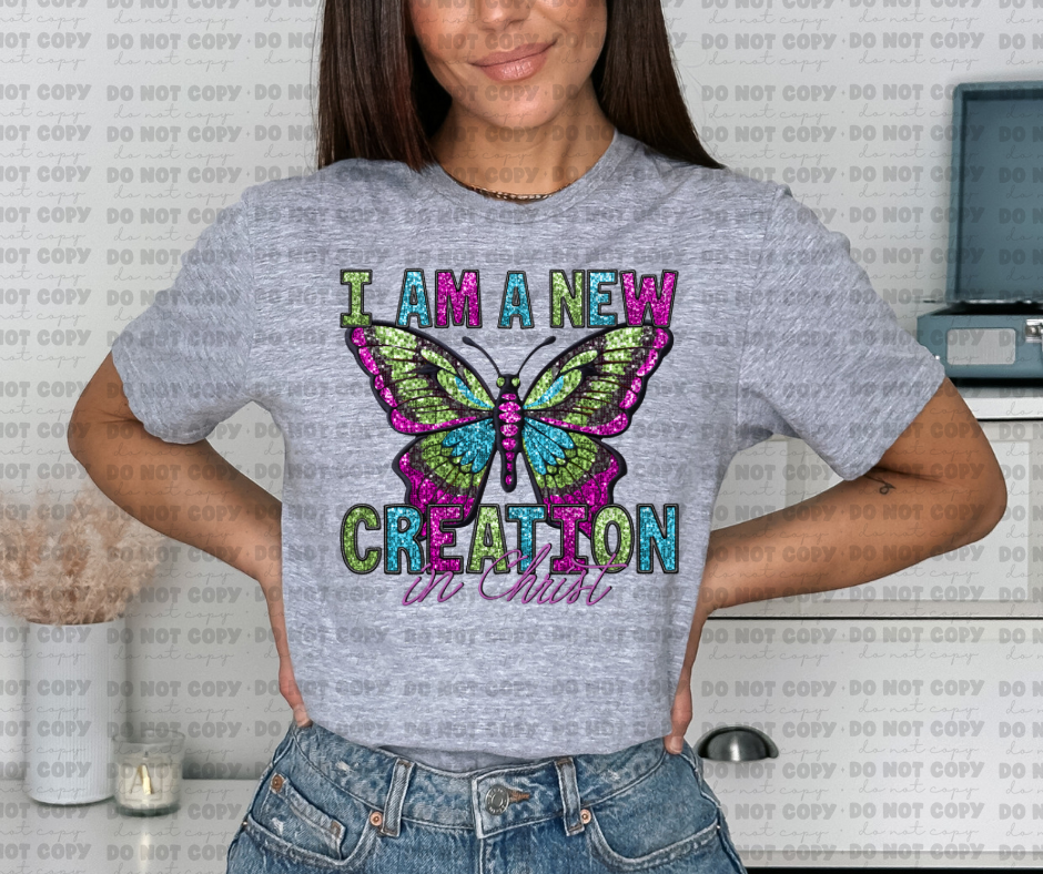 3040 I am New Creation Faux Glitter *DREAM TRANSFER* DTF