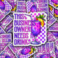DS 2863 - This business owner needs a drink Die Cut sticker
