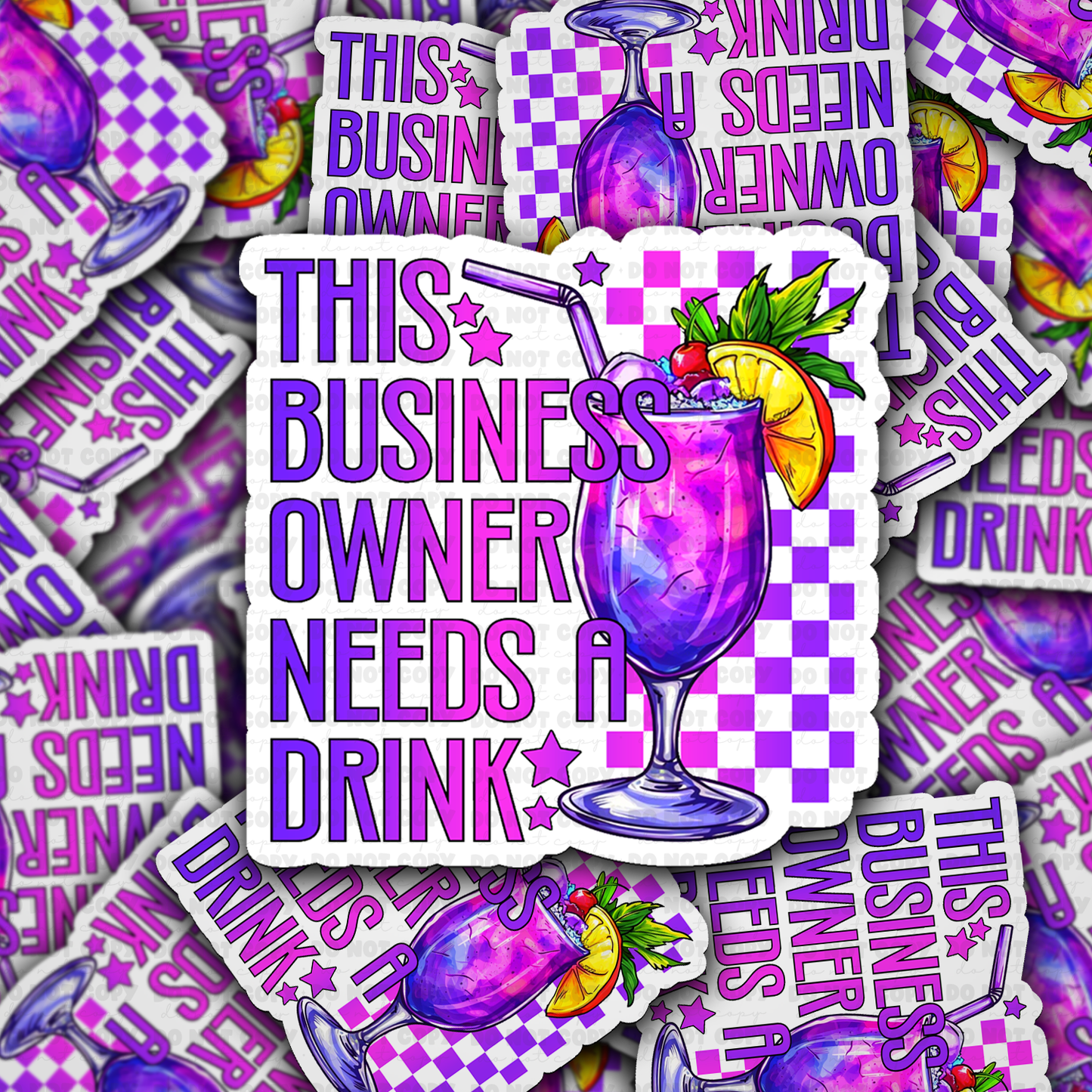 DS 2863 - This business owner needs a drink Die Cut sticker