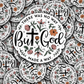 DC 1299 There was no way but God made a way - die cut sticker