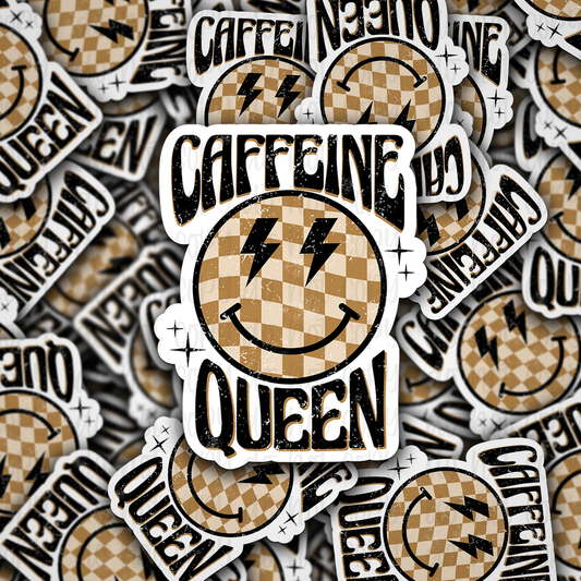 Caffeine Queen Die cut sticker 3-5 Business Day TAT