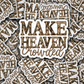 DS -2378 - Make heaven crowded Die Cut Sticker