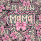 DS 2836 - Mama with coquette bow Die Cut sticker