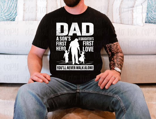 Dad a sons first hero a daughters first love *DREAM TRANSFER* DTF