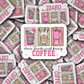 DS 3212 - Dear Santa Just Bring Coffee Die Cut sticker