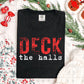 6556 - Deck the halls *DTF Transfer