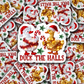 DC 2182 - Duck the halls Die Cut Sticker