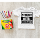 Straight Outta Kindergarten *DREAM TRANSFER* DTF