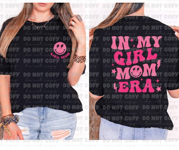 In My Girl Mom Era *DREAM TRANSFER* DTF