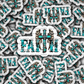 DC652 Faith Die cut sticker 3-5 Business Day TAT