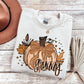6349 - Granny Fall pumpkin faux glitter * DTF Transfer