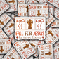 DC 2028 - Fall for Jesus he never leaves cross with bow Die Cut Sticker
