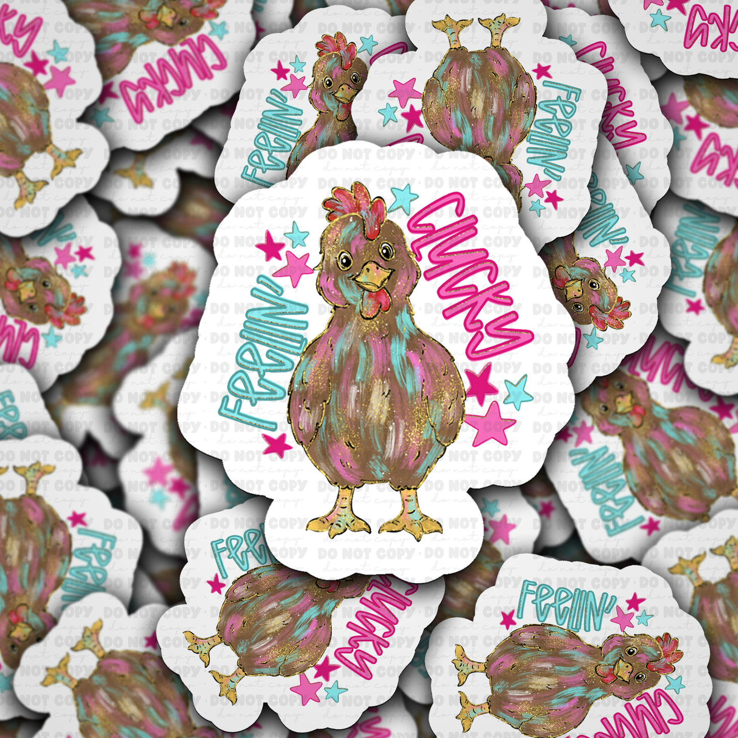 DS 3180 - Feelin Clucky Die Cut sticker