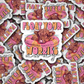 DC 1889 - Float your worries away Die Cut Sticker