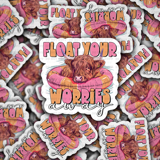 DC 1889 - Float your worries away Die Cut Sticker