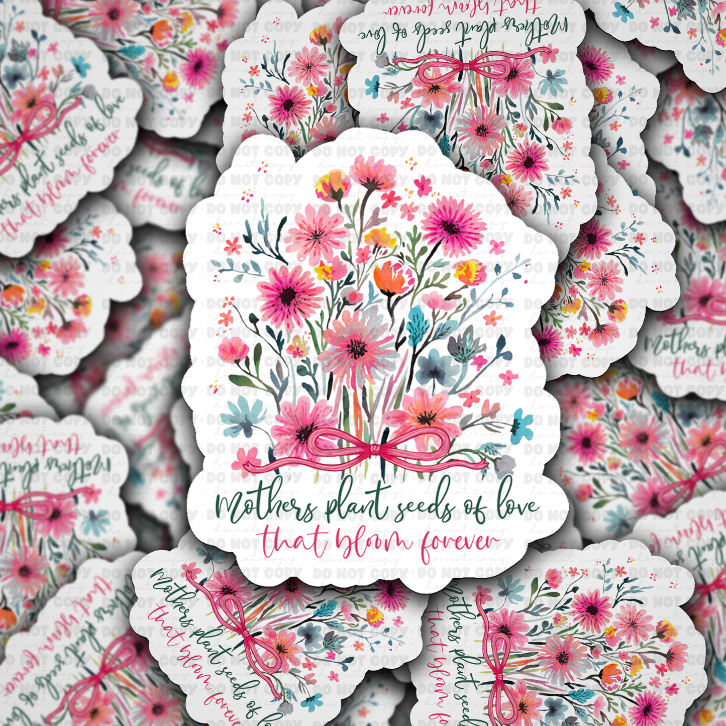 DS 2838 - Mothers plant seeds of love Die Cut sticker