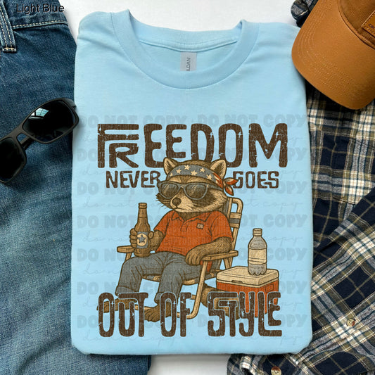 5957 - Freedom never goes out of style *DTF Transfer