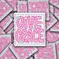 DS 2965 - Give Grace Die Cut sticker