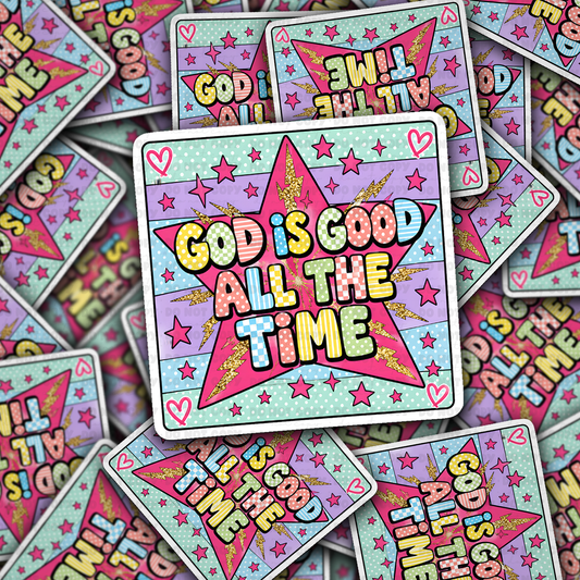 DS 3218 - God Is Good All the Time Die Cut sticker