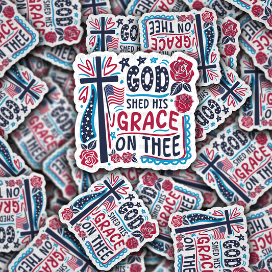 DC 1904 - God shed his grace on thee Die Cut Sticker
