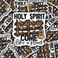 DC 2236 - Holy spirit come like a flood Die Cut Sticker