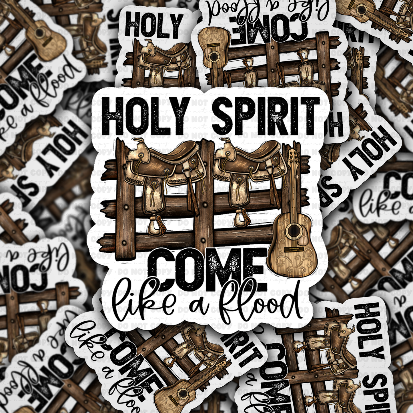 DC 2236 - Holy spirit come like a flood Die Cut Sticker