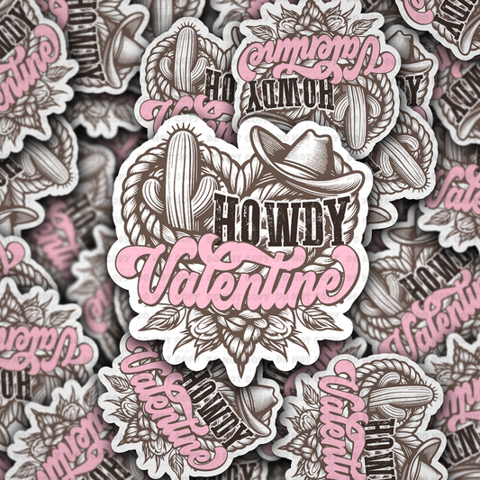 DS 2283 - Howdy Valentine western hat Die Cut Sticker