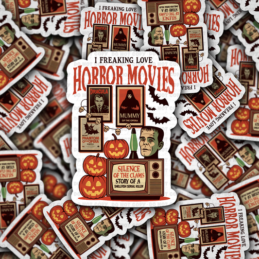 DC 2072 - I freaking love horror movies Die Cut Sticker