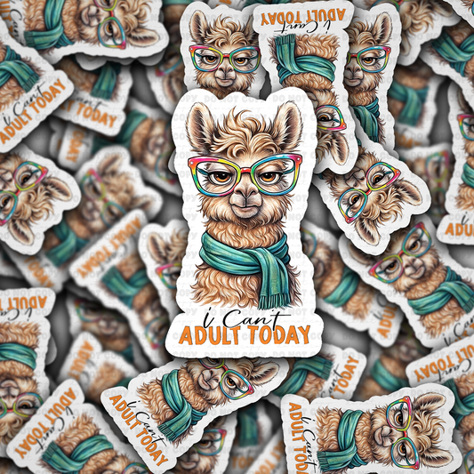 DS - 2439 I can't adult today Die Cut Sticker