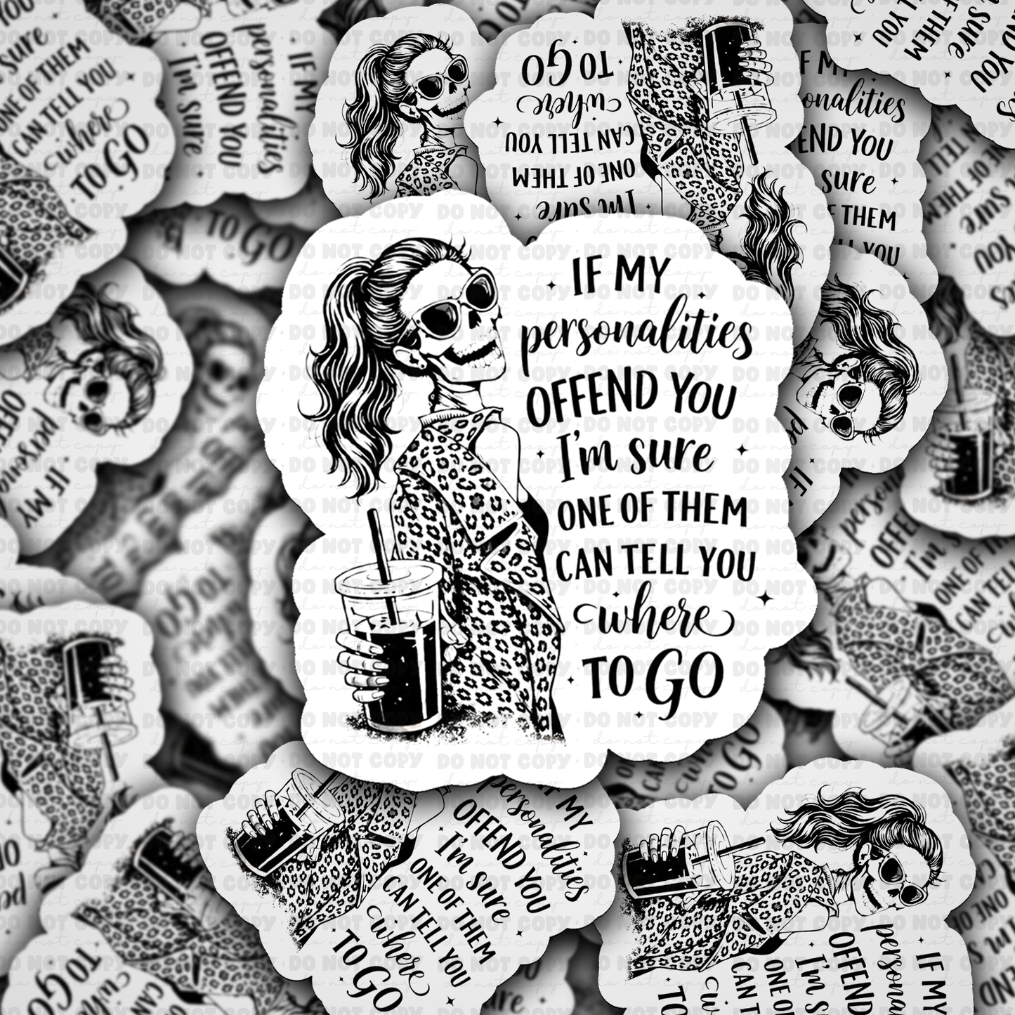 DS 3225 - If My Personalities Die Cut sticker
