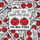DS 2744 - I love you from my head to-ma-toes Die Cut sticker