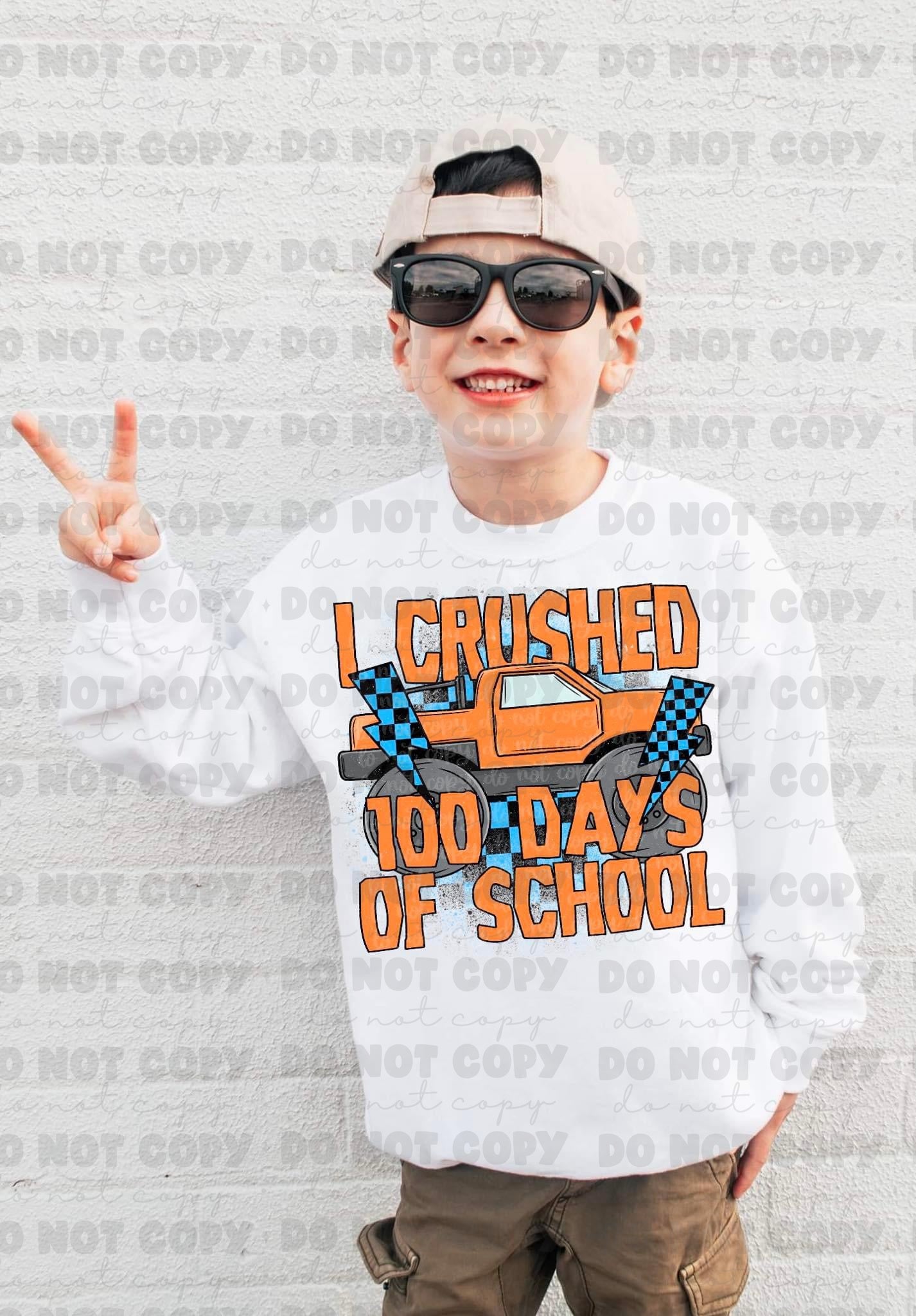 3313 I Crushed 100 days of school orange truck *DREAM TRANSFER* DTF