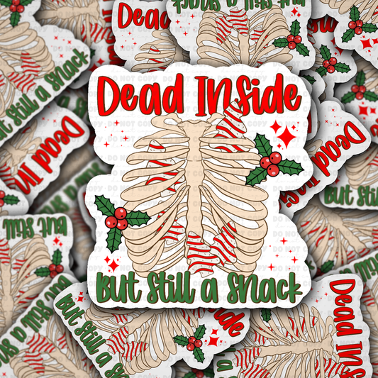 DS 2286 - Dead inside but still a snack Die Cut Sticker