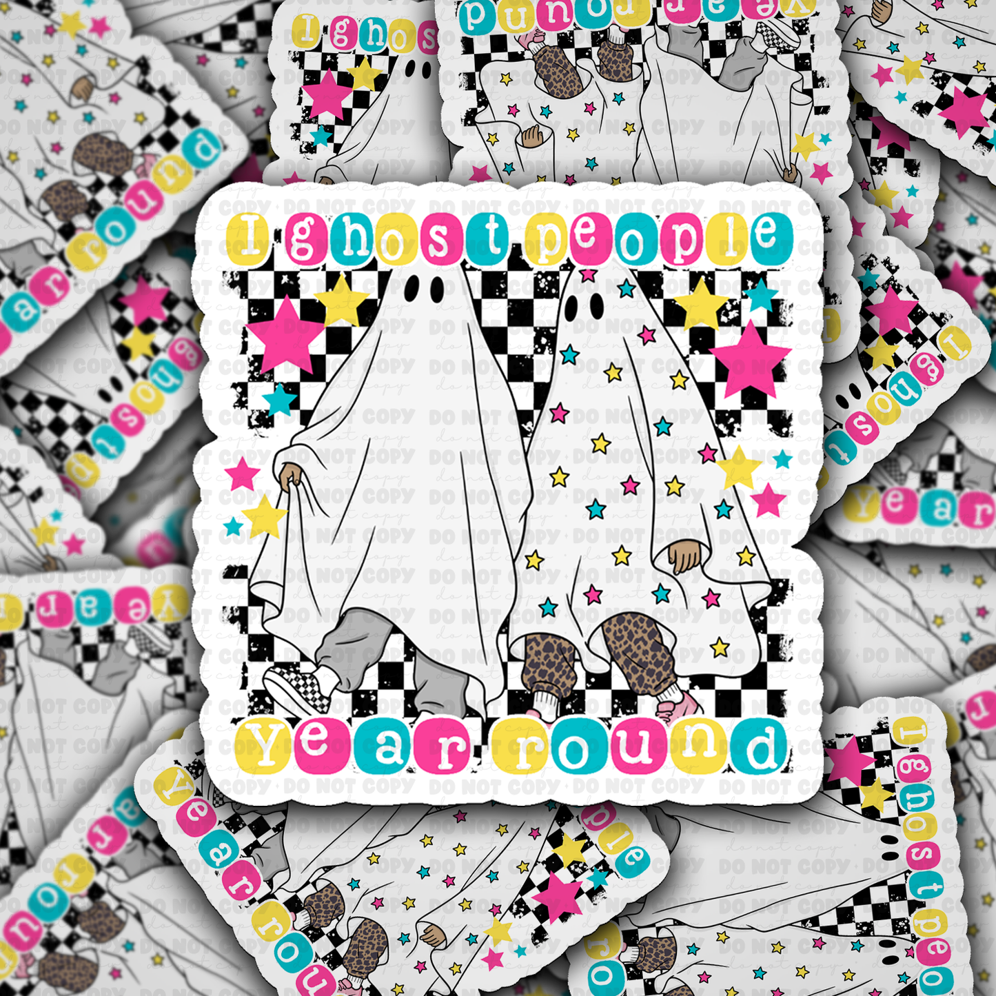 DS 3151 - I Ghost People All Year Round Die Cut sticker