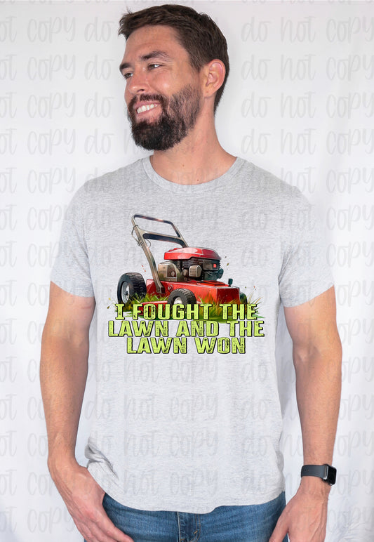 I fought the lawn *DREAM TRANSFER* DTF