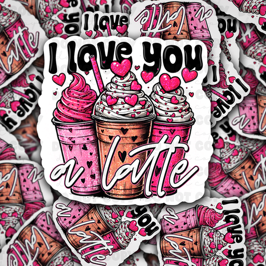 DC 1304 I love you a latte - die cut sticker