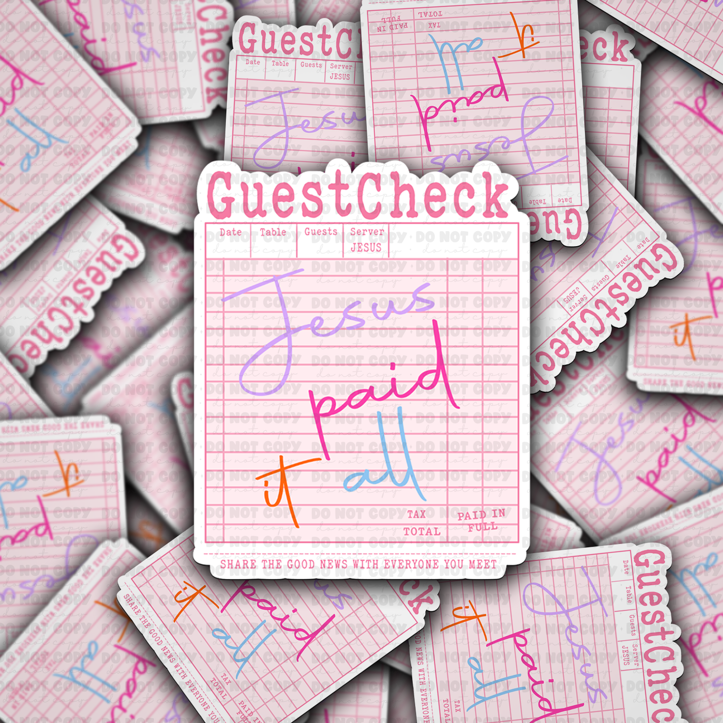 DC 1860 - Guest Check Jesus paid it all Die Cut Sticker