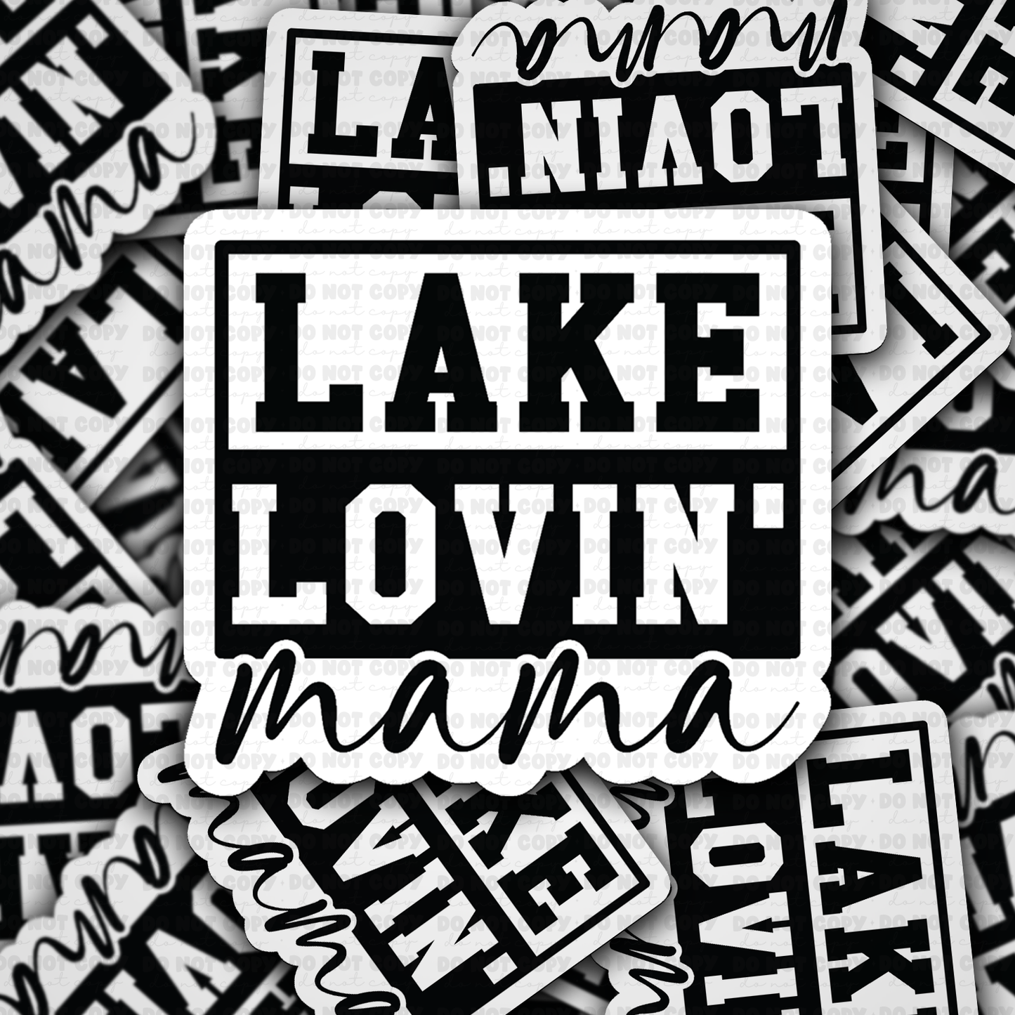 DS 2973 - Lake lovin mama Die Cut sticker