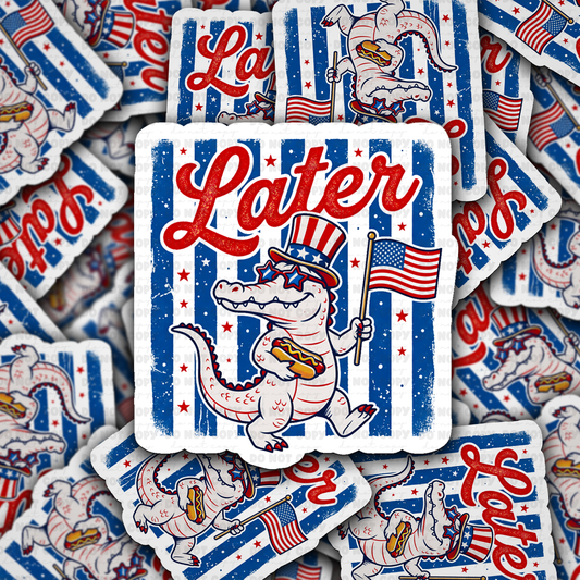 DS 3097 - Later Gator Die Cut sticker