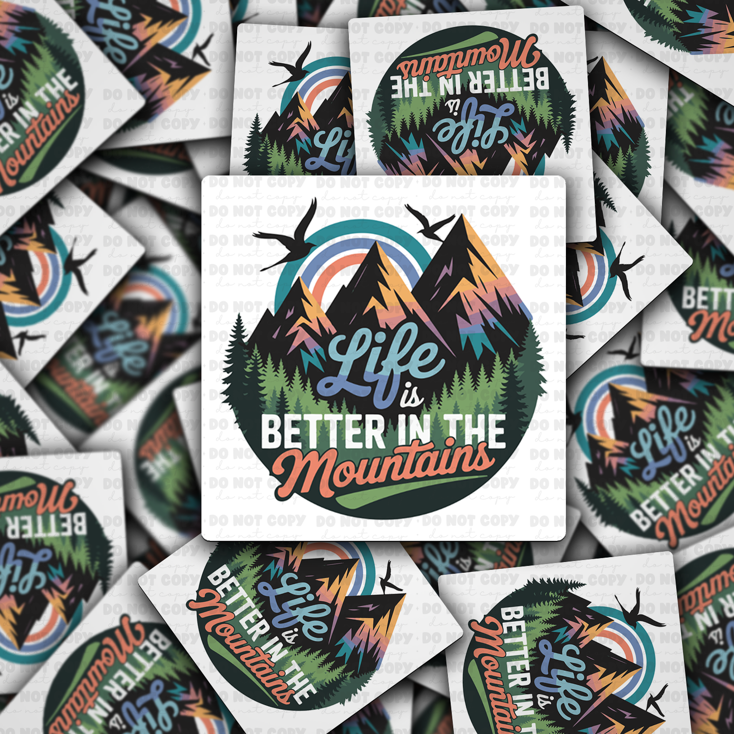 DC 2155 - Life is better in the Mountains Die Cut Sticker