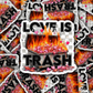 DS 2289 - Love is trash Die Cut Sticker