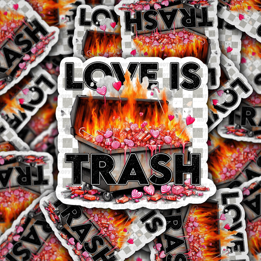 DS 2289 - Love is trash Die Cut Sticker