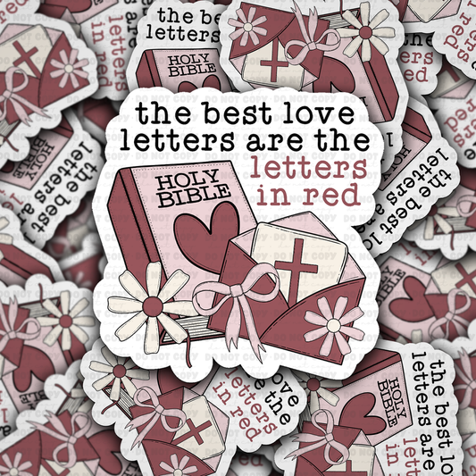 DS - 2489 The best love letters are the letters in red Die Cut Sticker