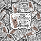 DC 1852 - More tattoos less anxiety Die Cut Sticker
