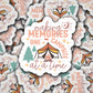 DS 3012 - Making memories One Campsite At A Time Die Cut sticker