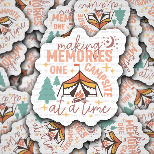 DS 3012 - Making memories One Campsite At A Time Die Cut sticker