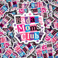DS 2844 - Badass moms club Die Cut sticker