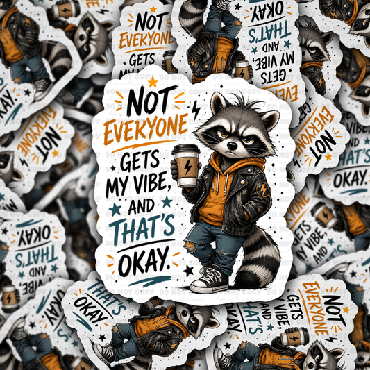 DS 3282 - My vibe raccoon Die Cut sticker
